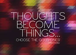 thoughts become things 2